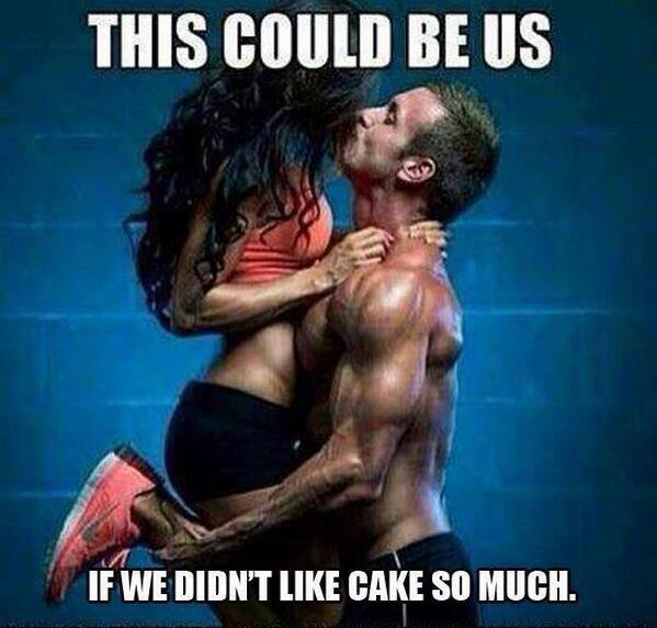 "This could be us .... if we didn't like cake so much" http://t.co/S8uOYqclAk - embedded image