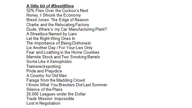 RT So... #Brexitfilms ... Here are *some* of our favourites:  - embedded image 